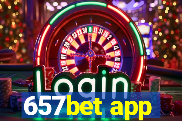 657bet app